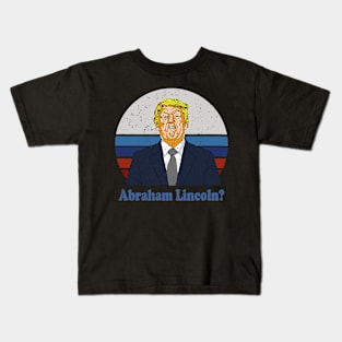 Abraham Lincoln Trump Comparison Funny Debate Kids T-Shirt